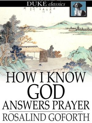 How I Know God Answers Prayer - ebook